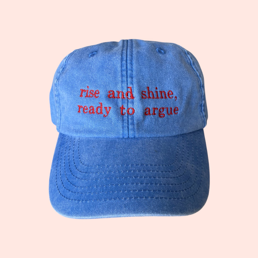 ‘rise and shine ready to argue’ Low profile vintage denim